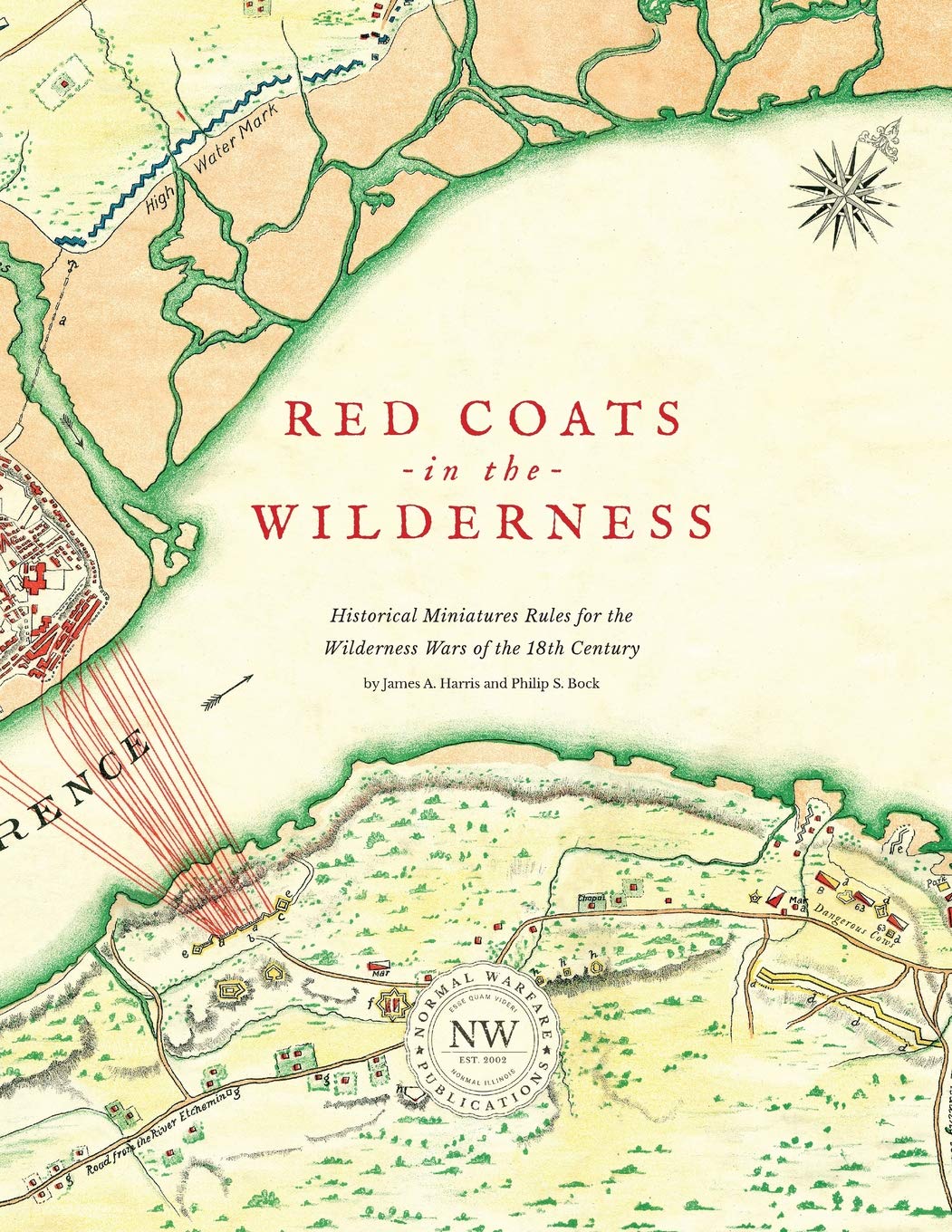 Redcoats in the Wilderness: Historical Miniatures Rules for the Wilderness Wars of the 18th Century,Used