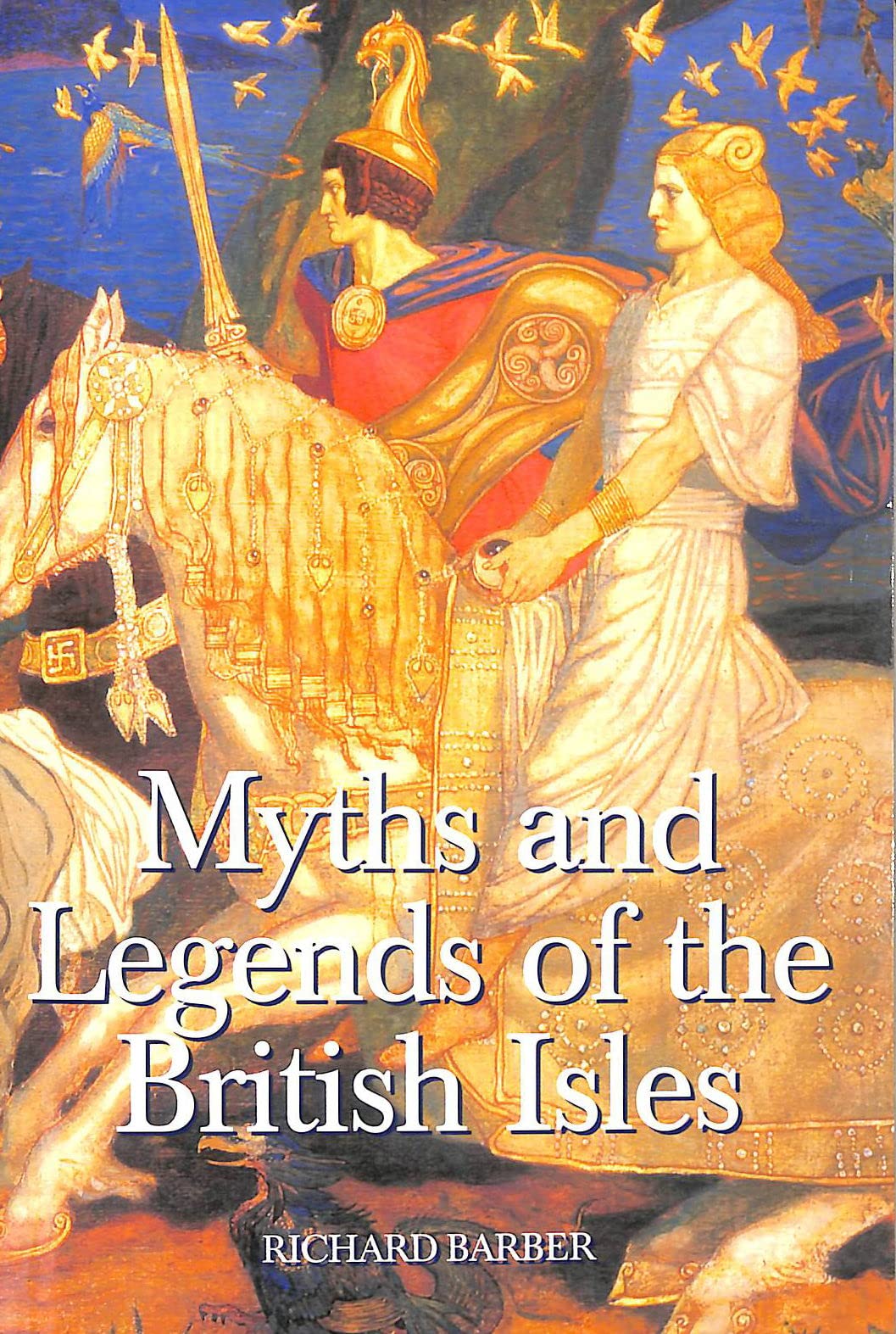 Myths and Legends of the British Isles,Used