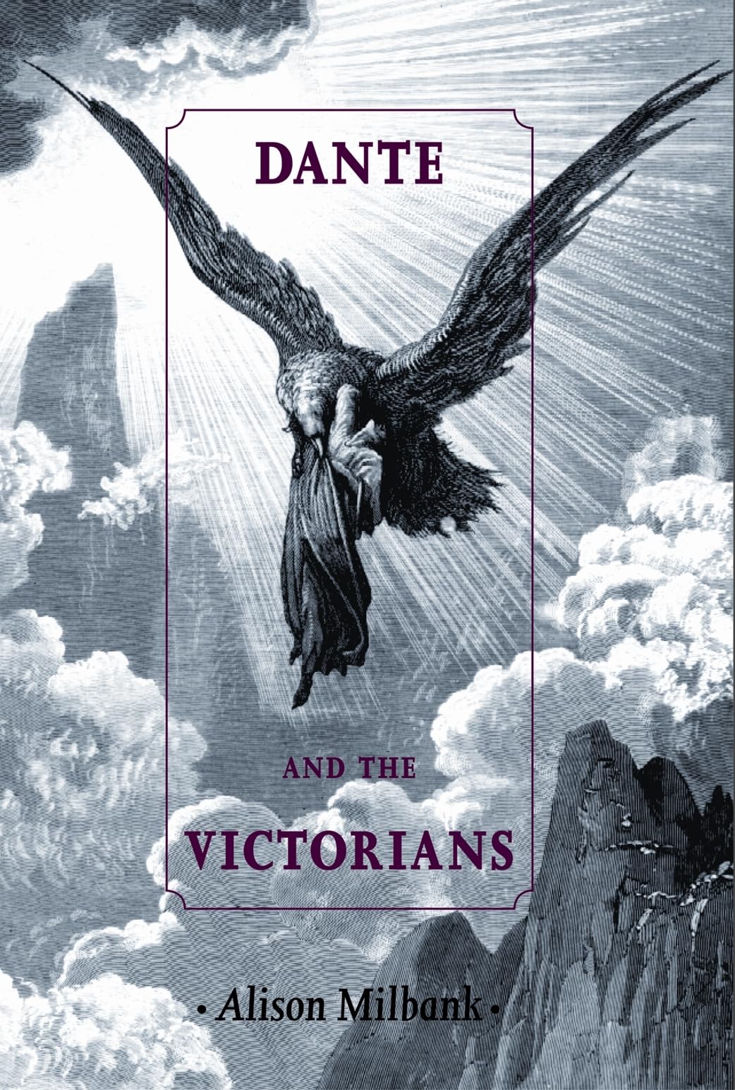 Dante And The Victorians,New