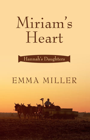 Miriam's Heart (Hannah's Daughters: Thorndike Press Large Print Clean Reads),Used
