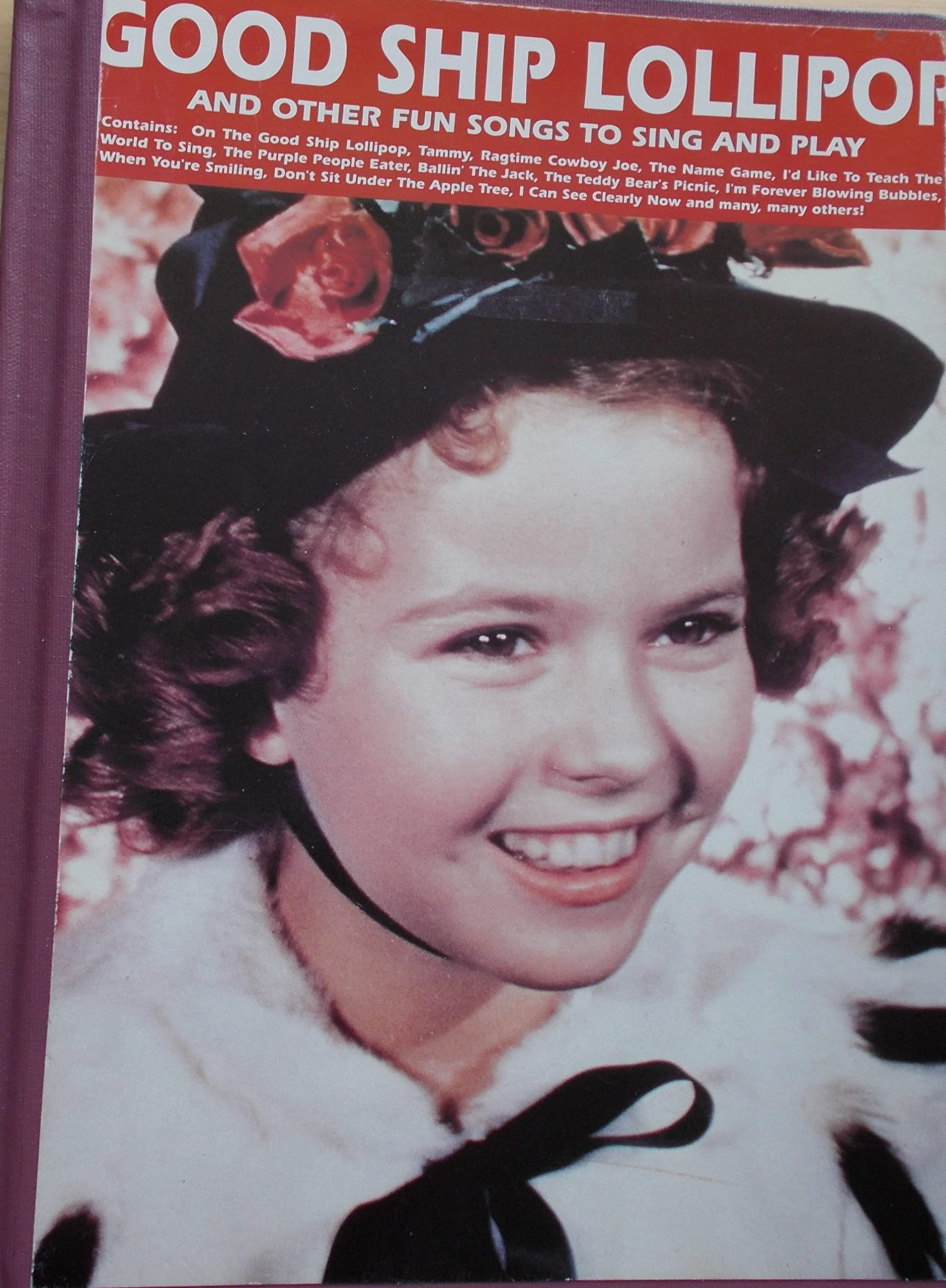 Good Ship Lollipop And Other Fun Songs For Sing And Play,Used