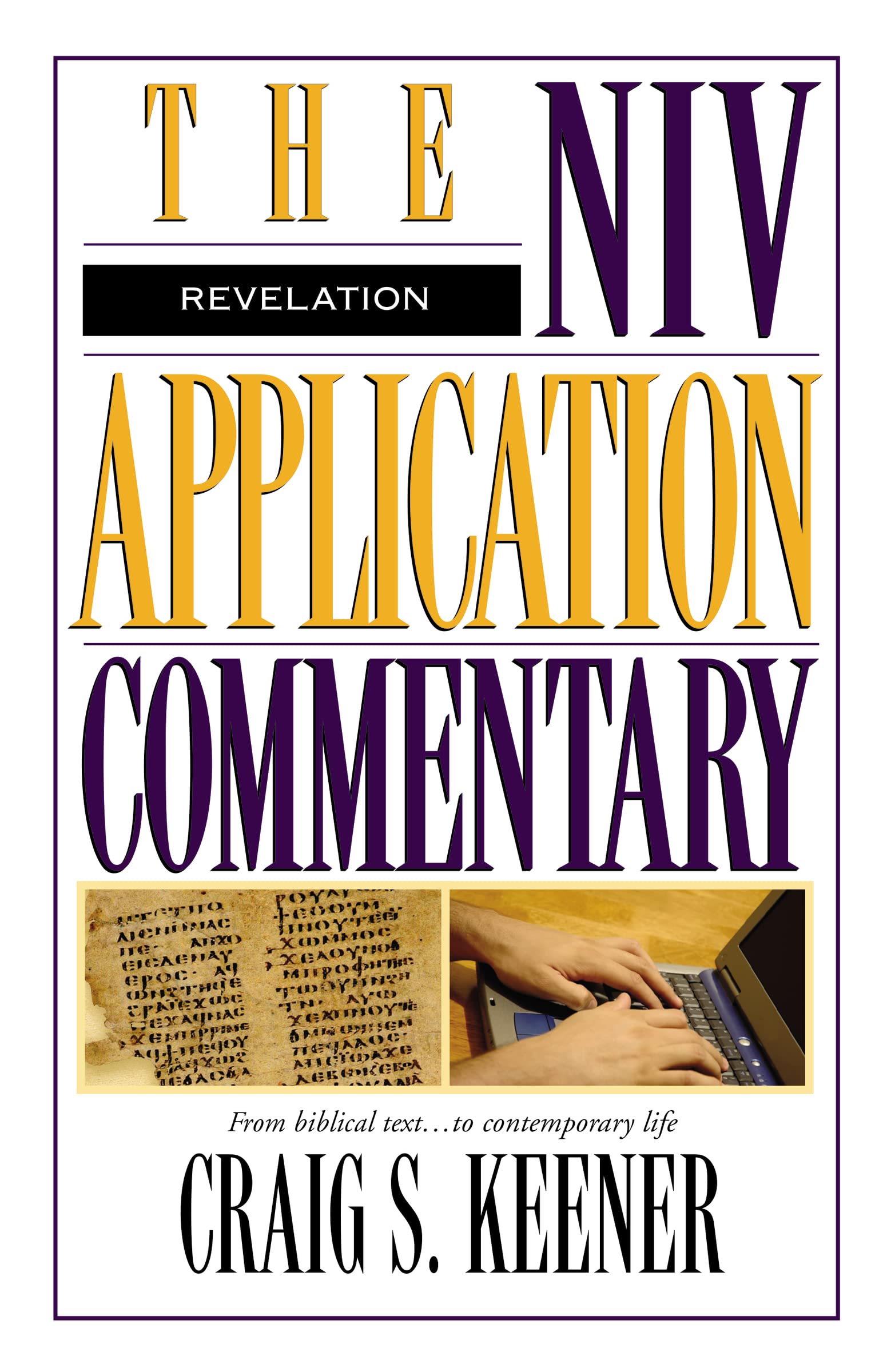 The NIV Application Commentary: Revelation,Used