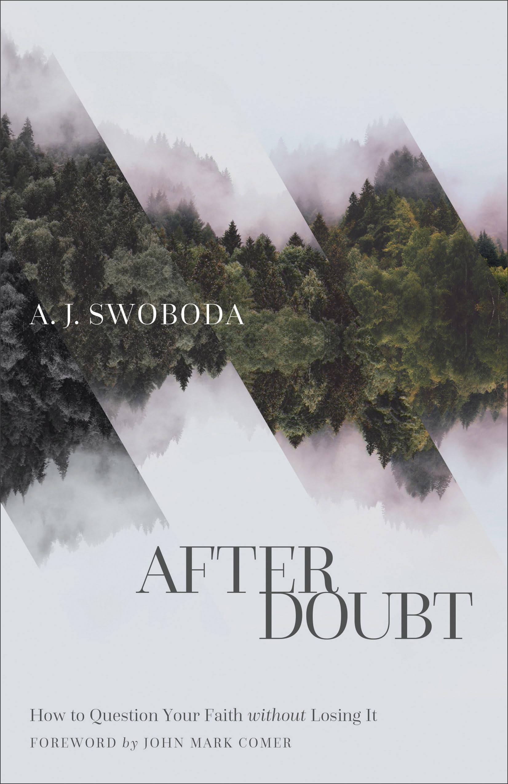After Doubt: How to Question Your Faith without Losing It,Used