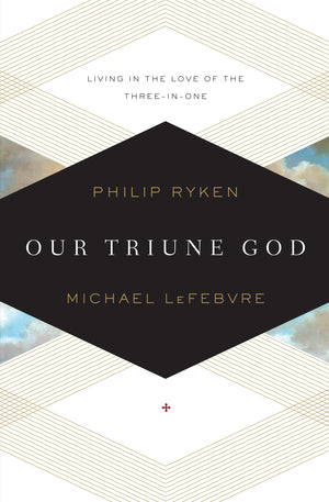 Our Triune God: Living in the Love of the ThreeinOne,Used