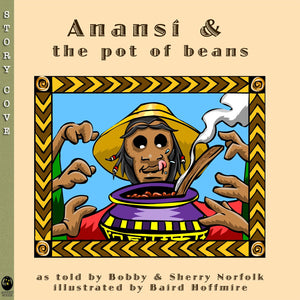 Anans and the Pot of Beans (Story Cove),Used