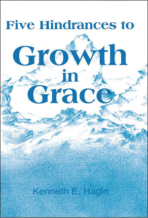 Five Hindrances To Growth In Grace,New