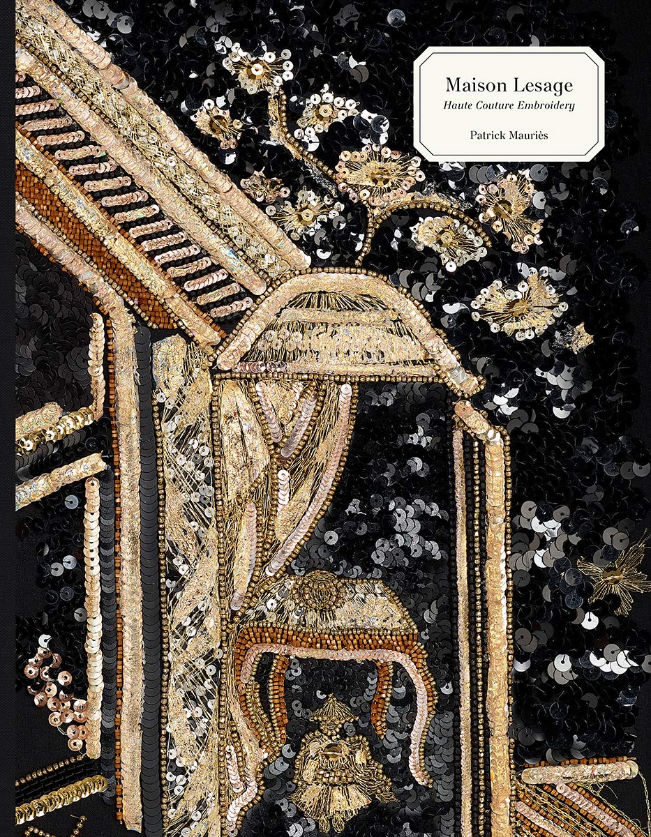 Maison Lesage: Haute Couture Embroidery,Used