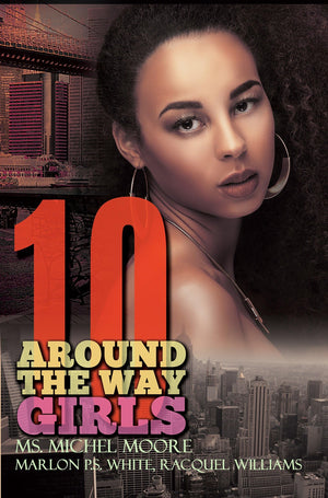 Around the Way Girls 10,New
