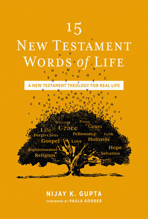 15 New Testament Words of Life: A New Testament Theology for Real Life,Used
