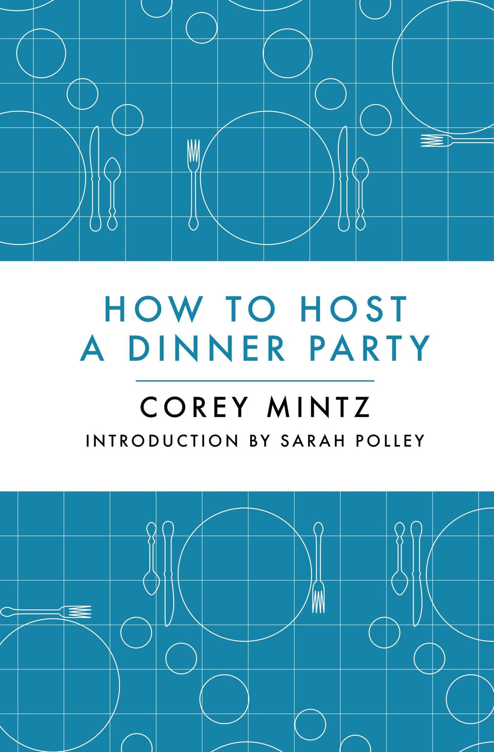 How to Host a Dinner Party,Used