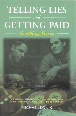 Telling Lies and Getting Paid: Gambling Stories,Used