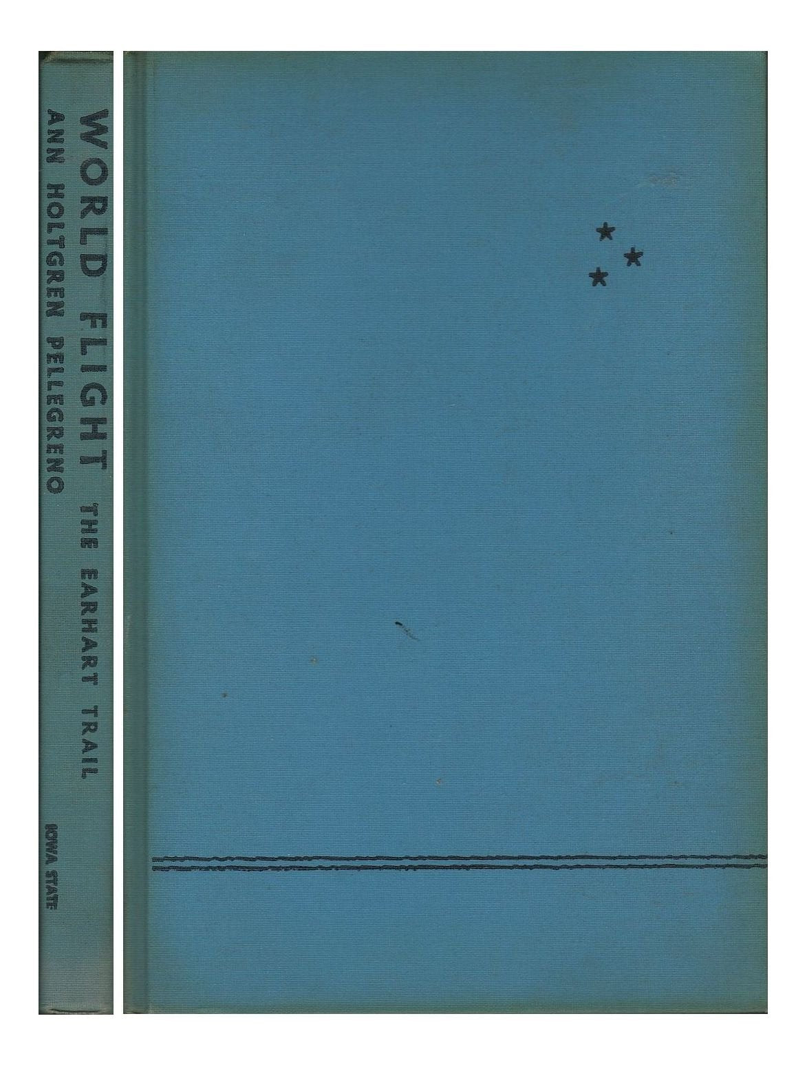 World flight;: The Earhart trail,Used