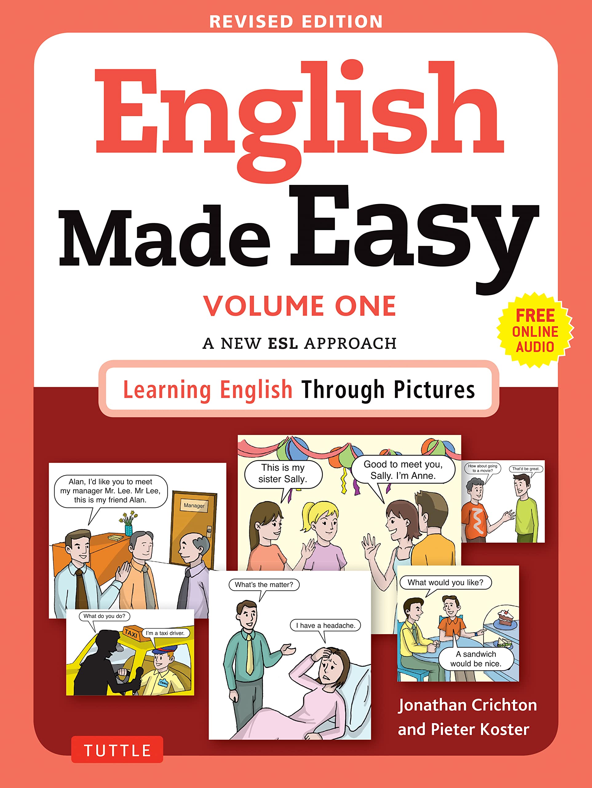 English Made Easy Volume One: A New Esl Approach: Learning English Through Pictures (Free Online Audio),New
