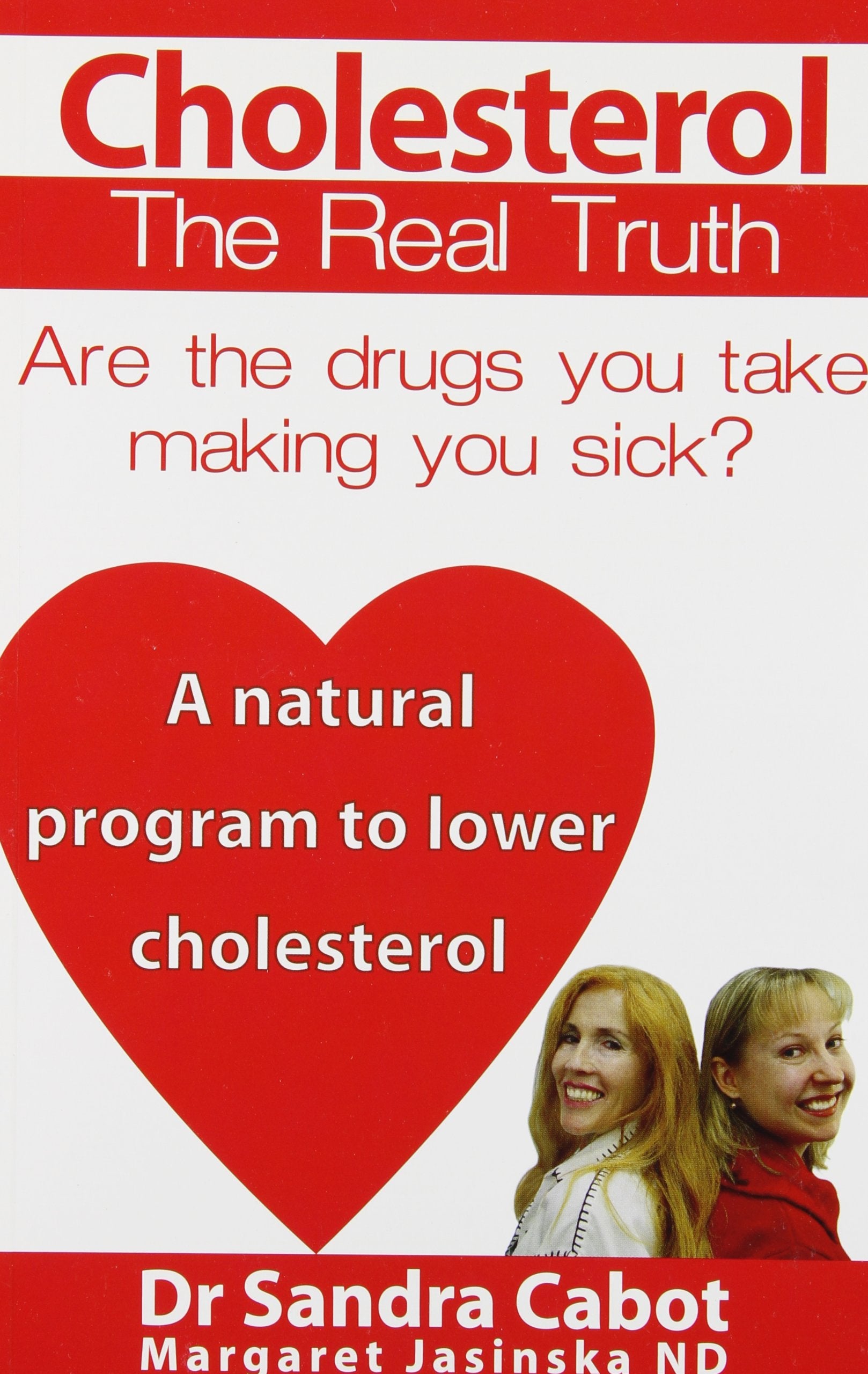 Cholesterol: The Real Truth,Used