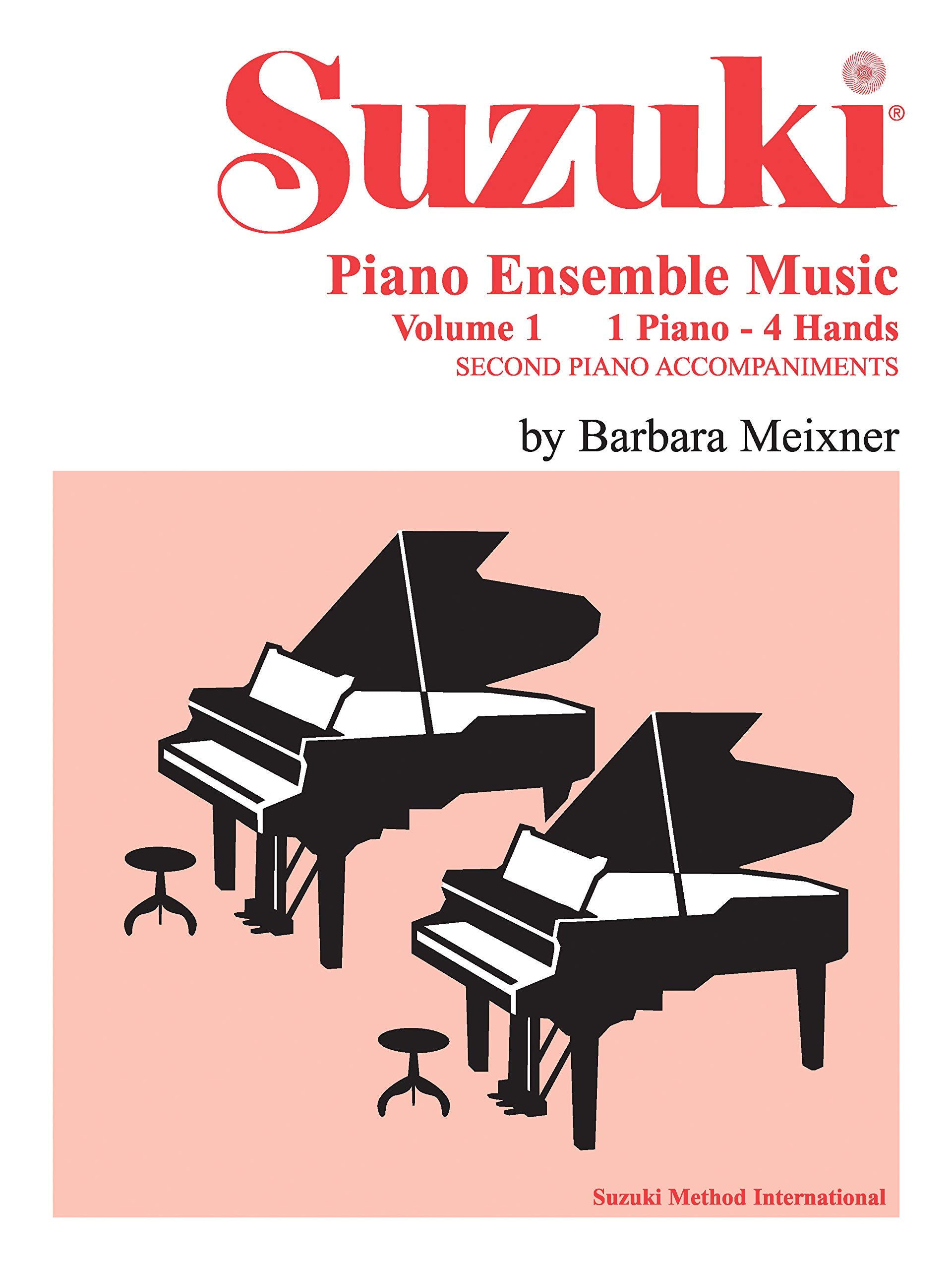 Suzuki Piano Ensemble Music for Piano Duet, Vol 1: Second Piano Accompaniments (Suzuki Piano School, Vol 1),New