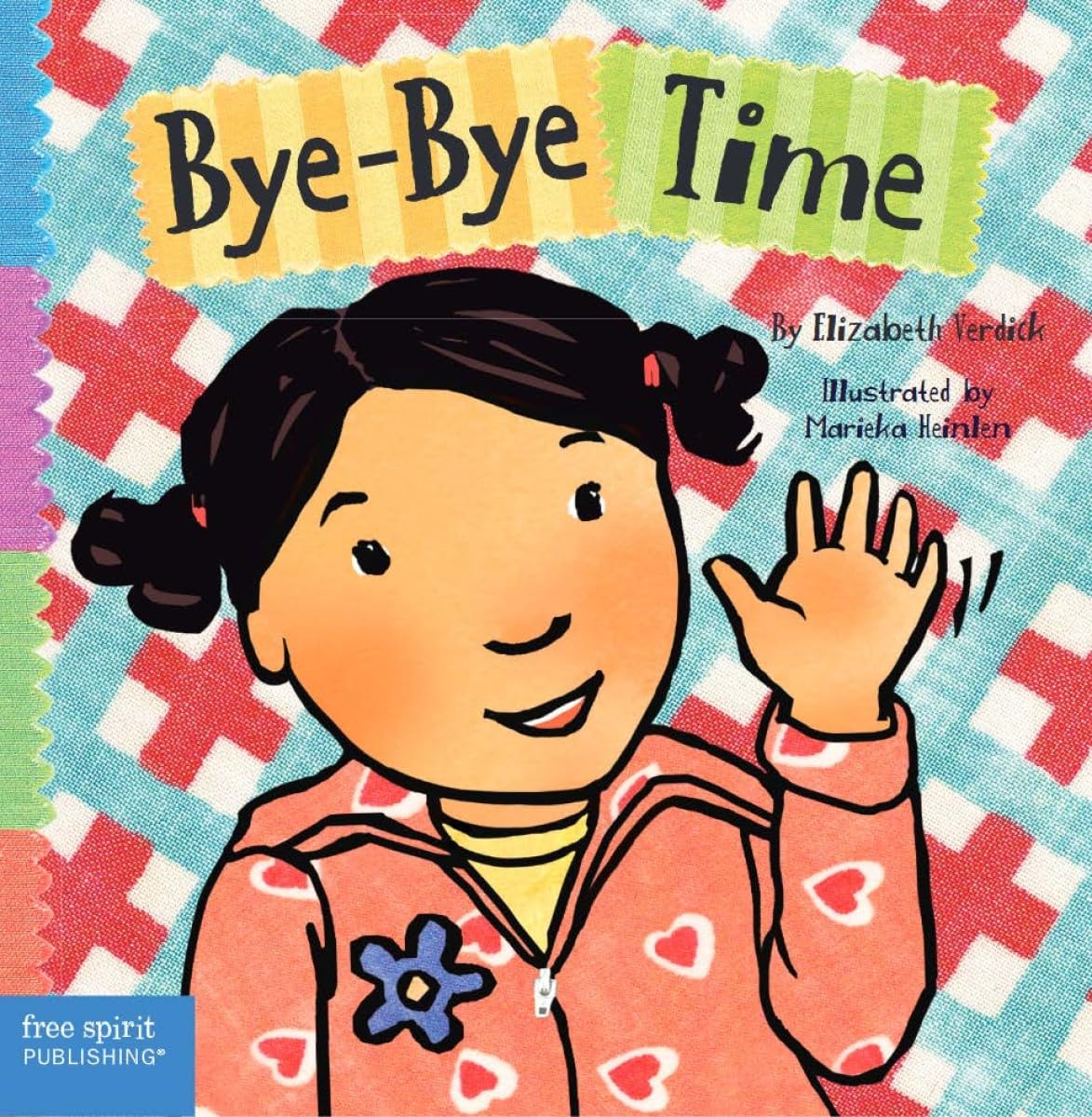 ByeBye Time (Toddler Tools? Board Books),Used