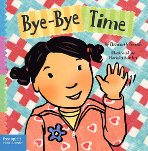 ByeBye Time (Toddler Tools? Board Books),Used