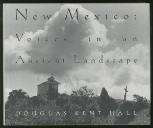 New Mexico: Voices In An Ancient Landscape,Used