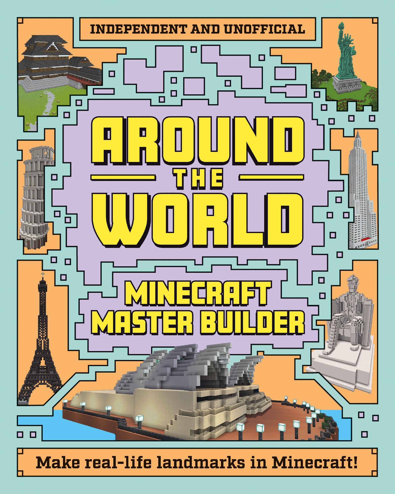 Minecraft Master Builder: Around The World: Independent And Unofficial,Used