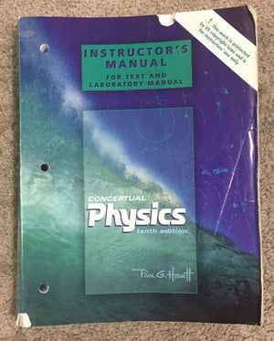 Conceptual Physics: Instructor'S Manual For Text And Laboratory Manual-new