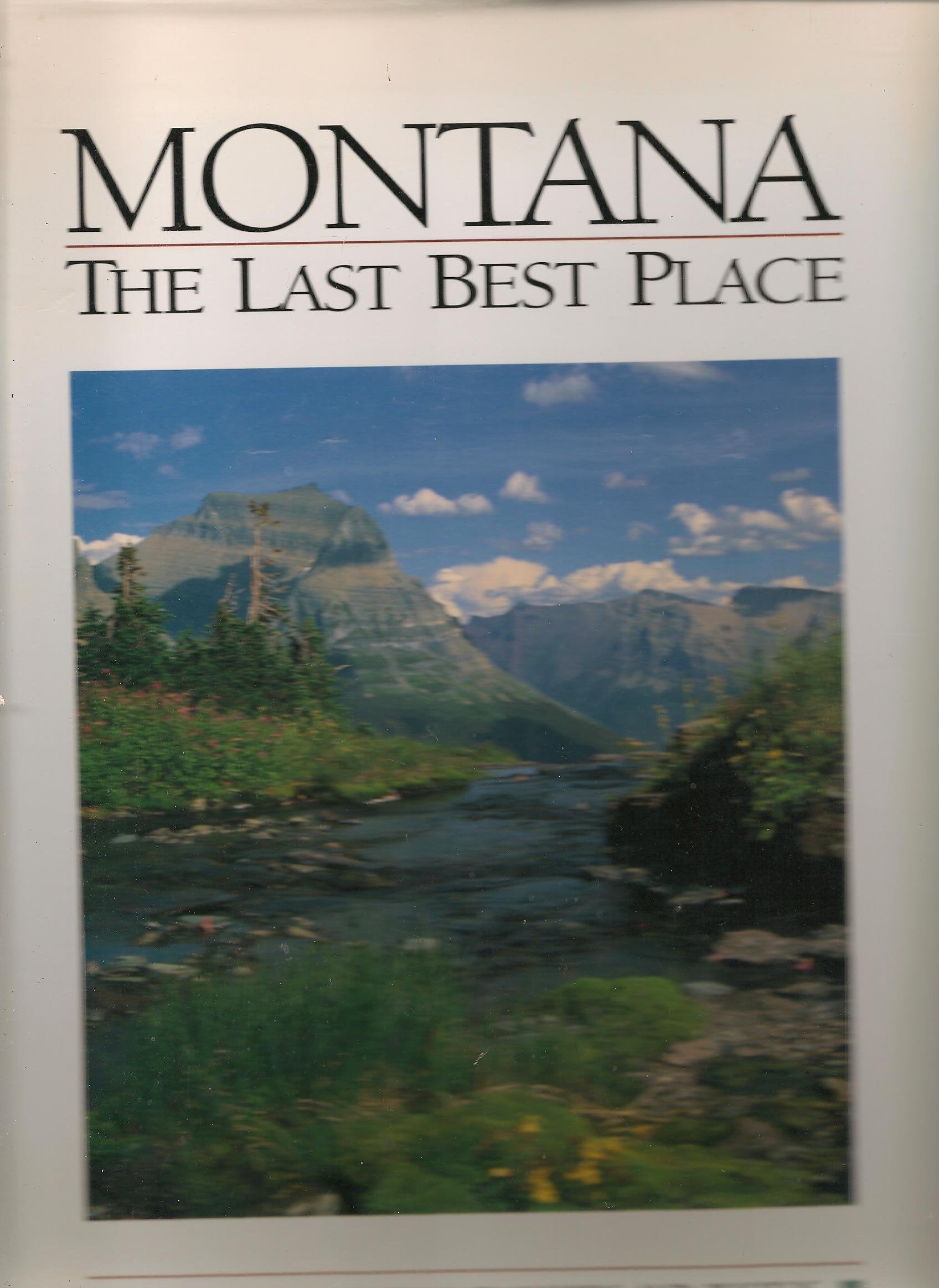 Montana: The Last Best Place,Used