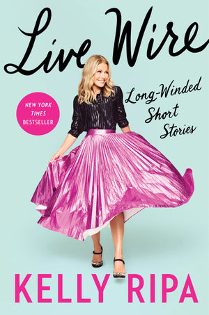 Live Wire: Longwinded Short Stories,New
