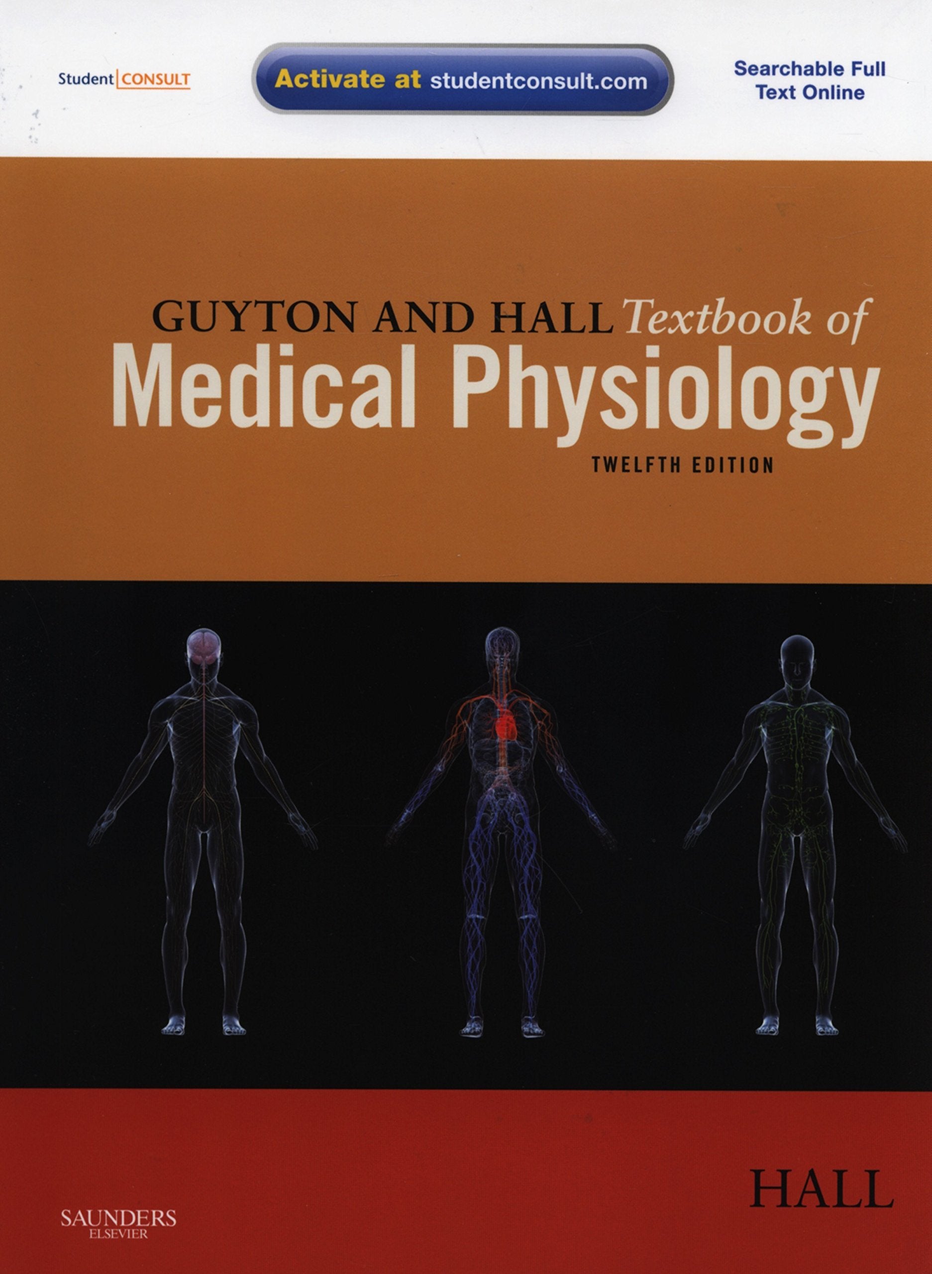 Guyton And Hall Textbook Of Medical Physiology, 12E