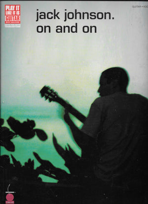 Jack Johnson  On and On (Play It Like It Is, Vocal, Guitar),Used