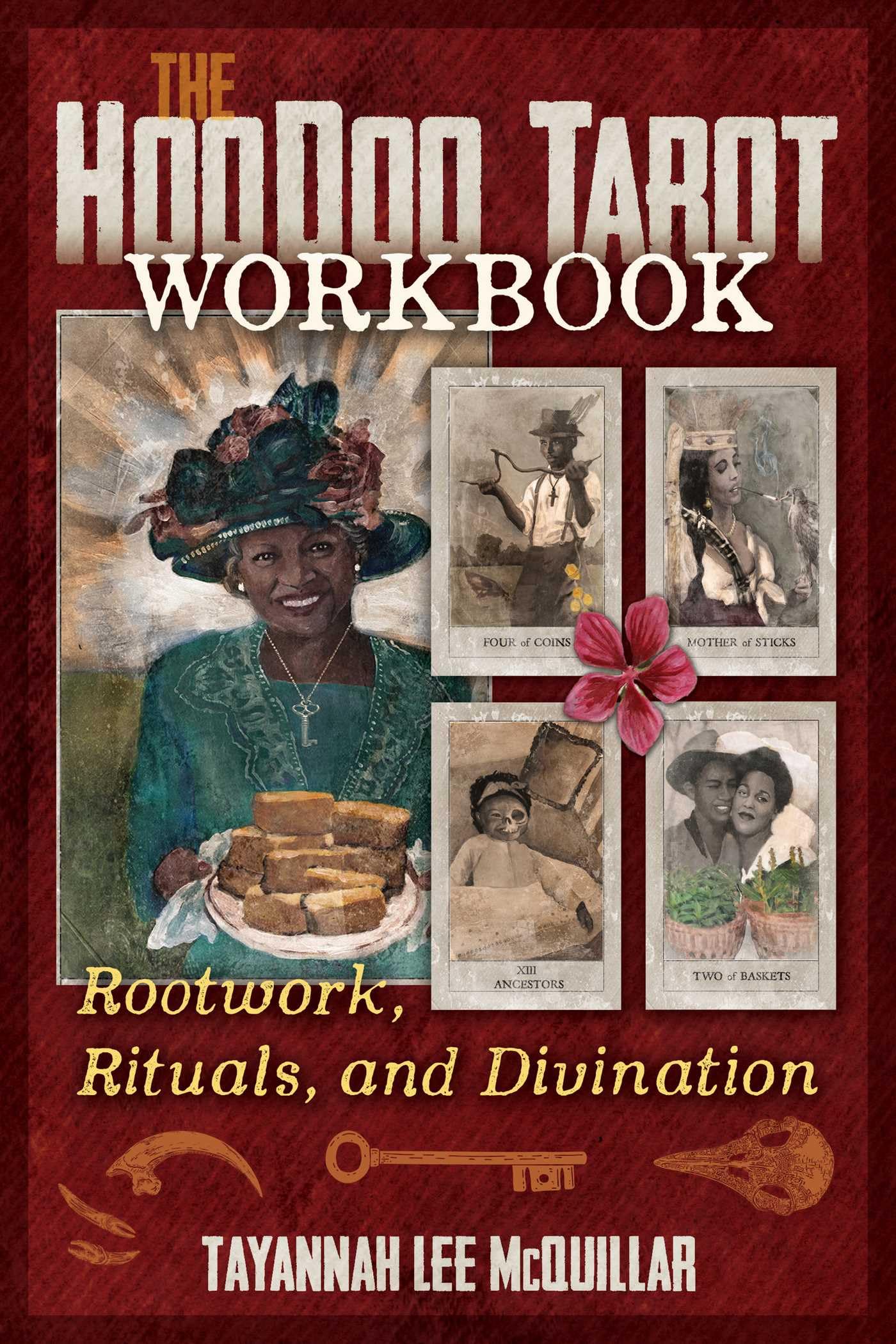 The Hoodoo Tarot Workbook: Rootwork, Rituals, And Divination,Used