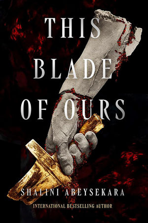 This Blade Of Ours (This Monster Of Mine)