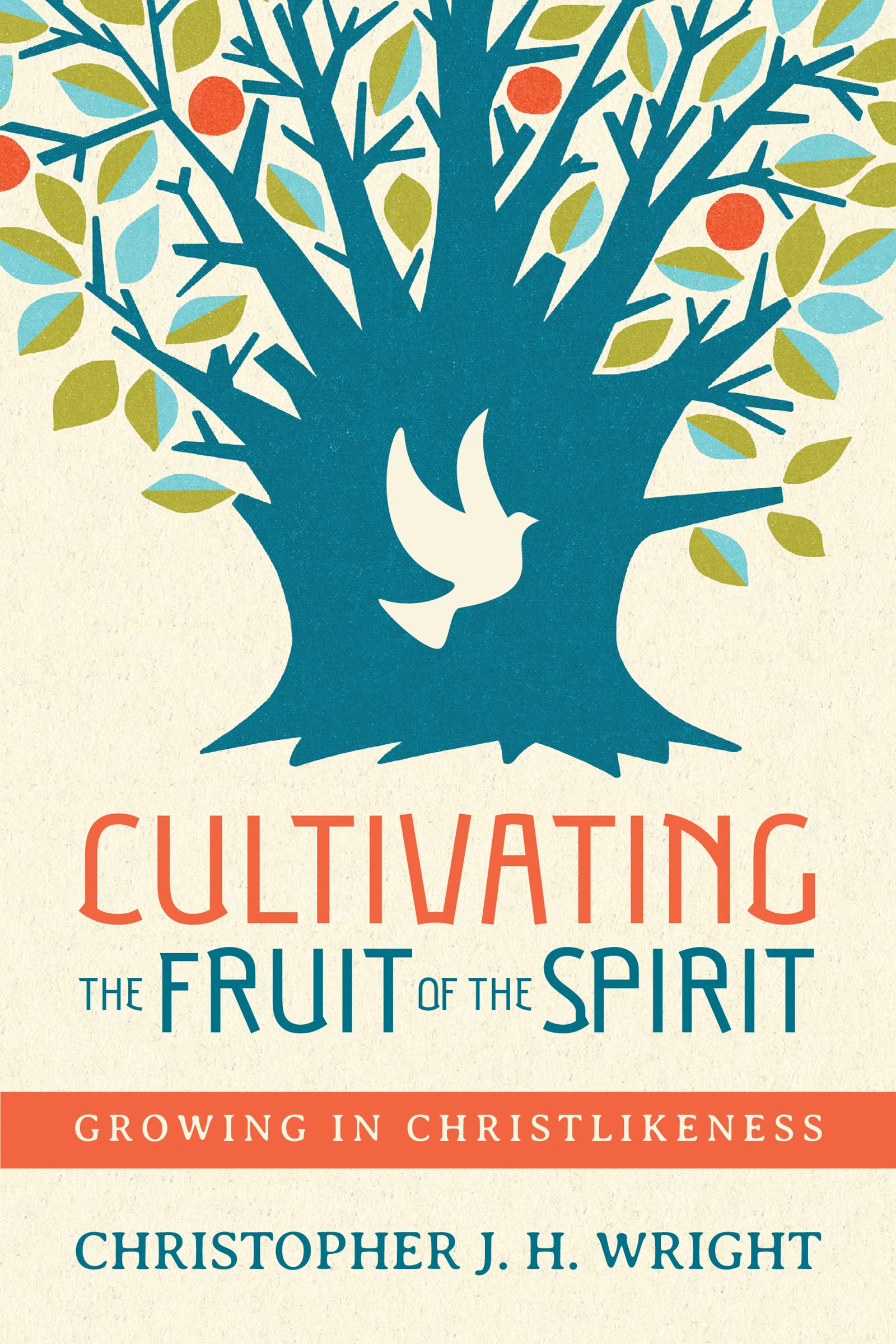 Cultivating The Fruit Of The Spirit: Growing In Christlikeness-used