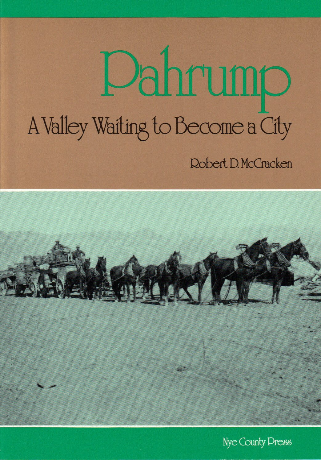 Pahrump: A Valley Waiting to Become a City,Used