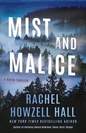Mist And Malice (Haven Thrillers)