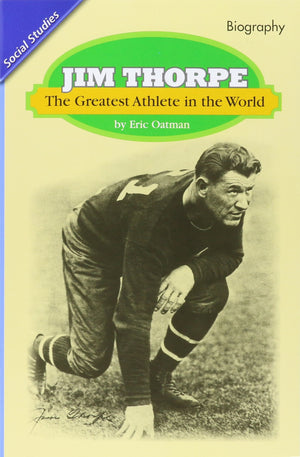 Reading 2007 Leveled Reader 6Pack Grade 4 Unit 6 Lesson 2 Advanced Jim Thorpe: The Greatest Athlete in the World,Used