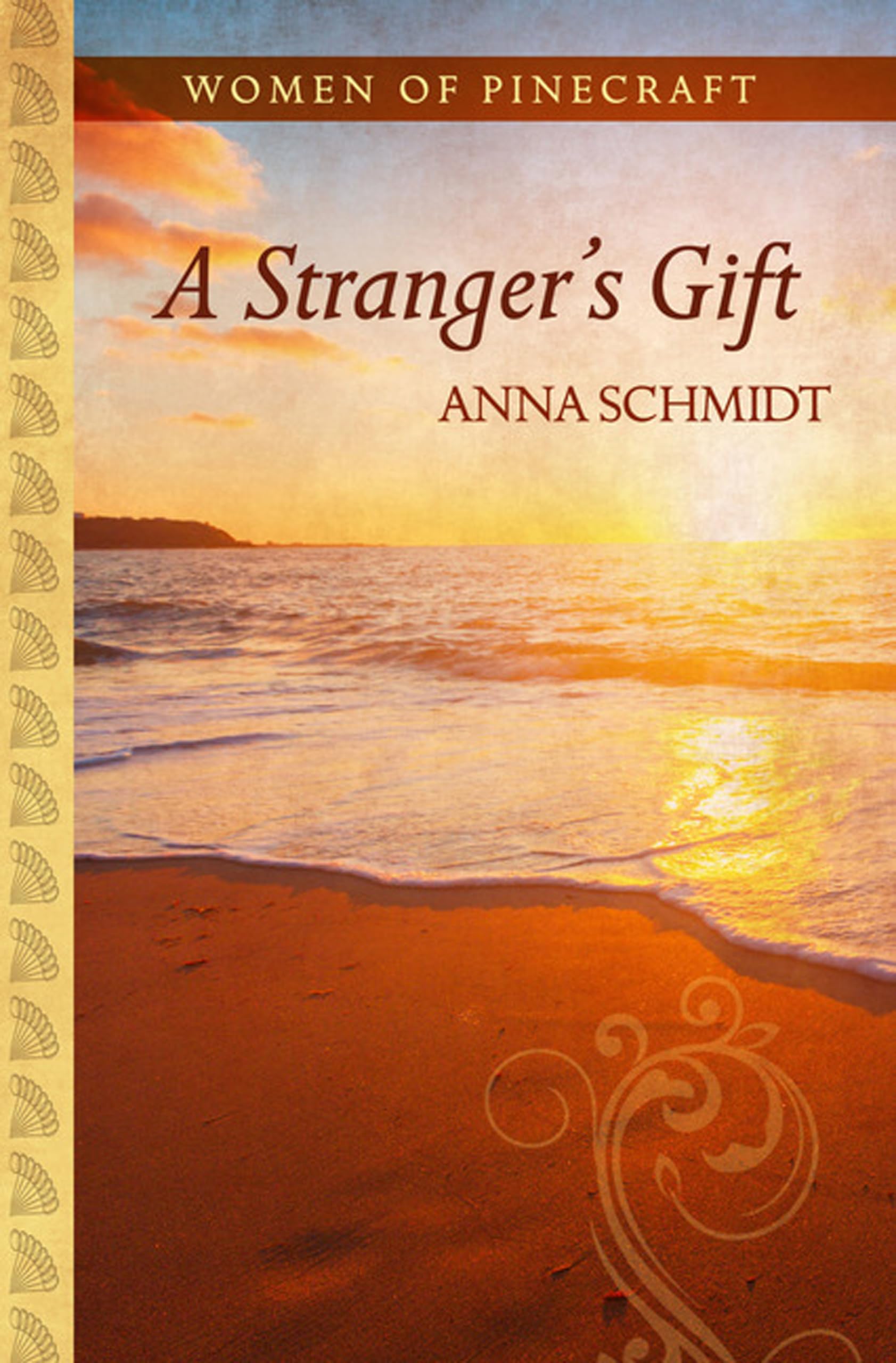 A Stranger's Gift (The Women of Pinecraft),Used
