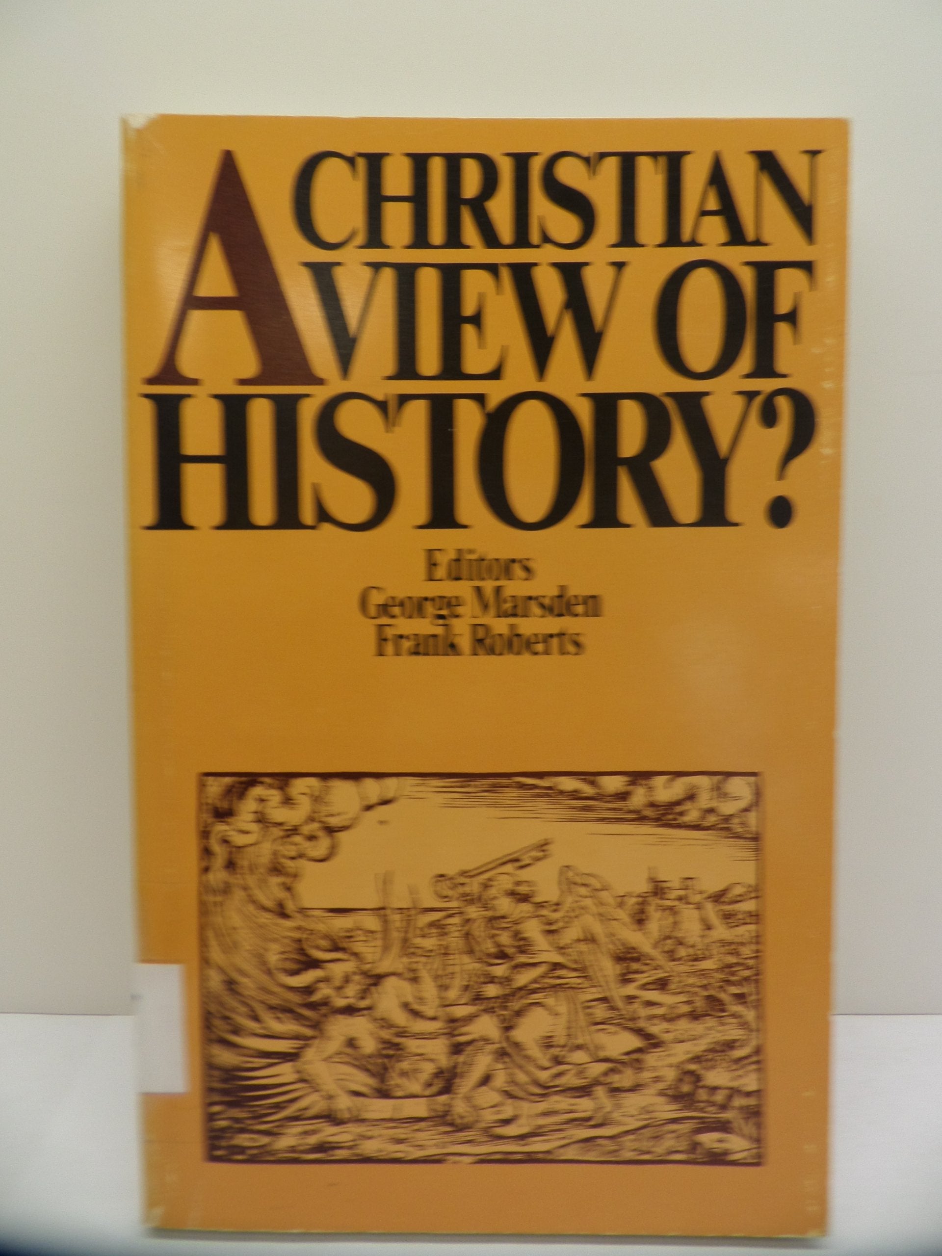 A Christian View of History?,Used