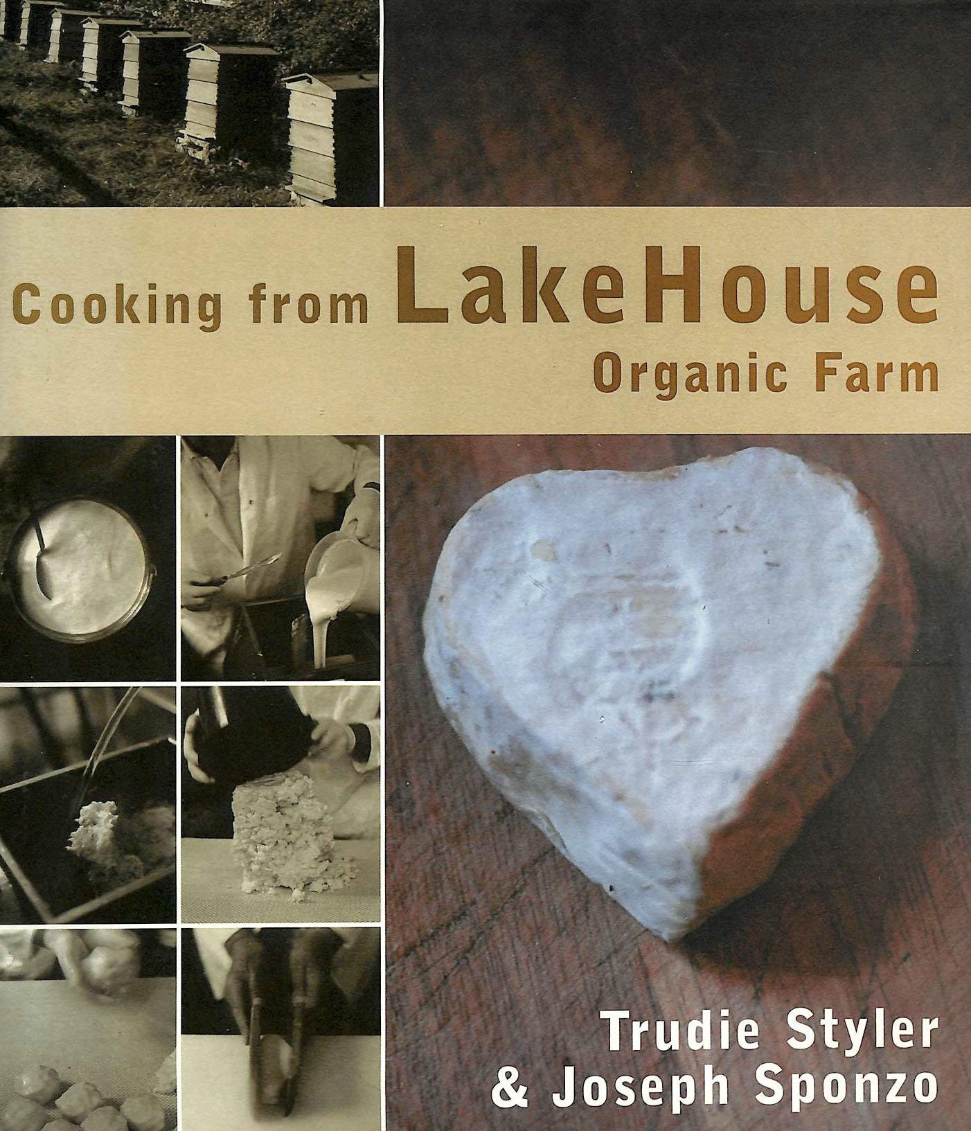 Cooking from the Lake House Organic Farm,Used