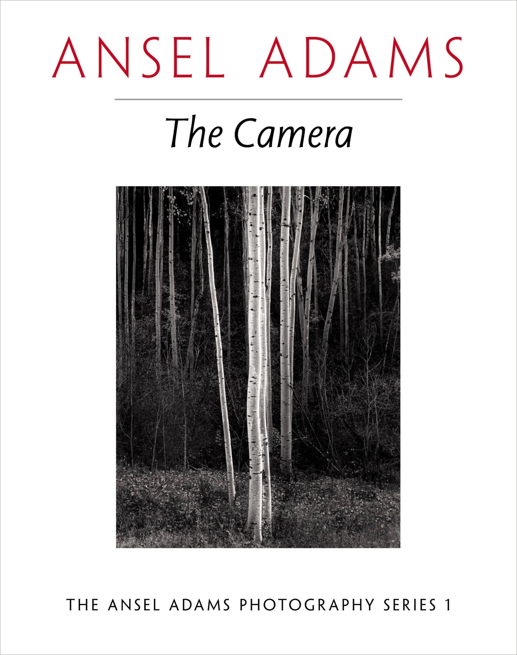 Ansel Adams: The Camera (The Ansel Adams Photography Series 1),Used