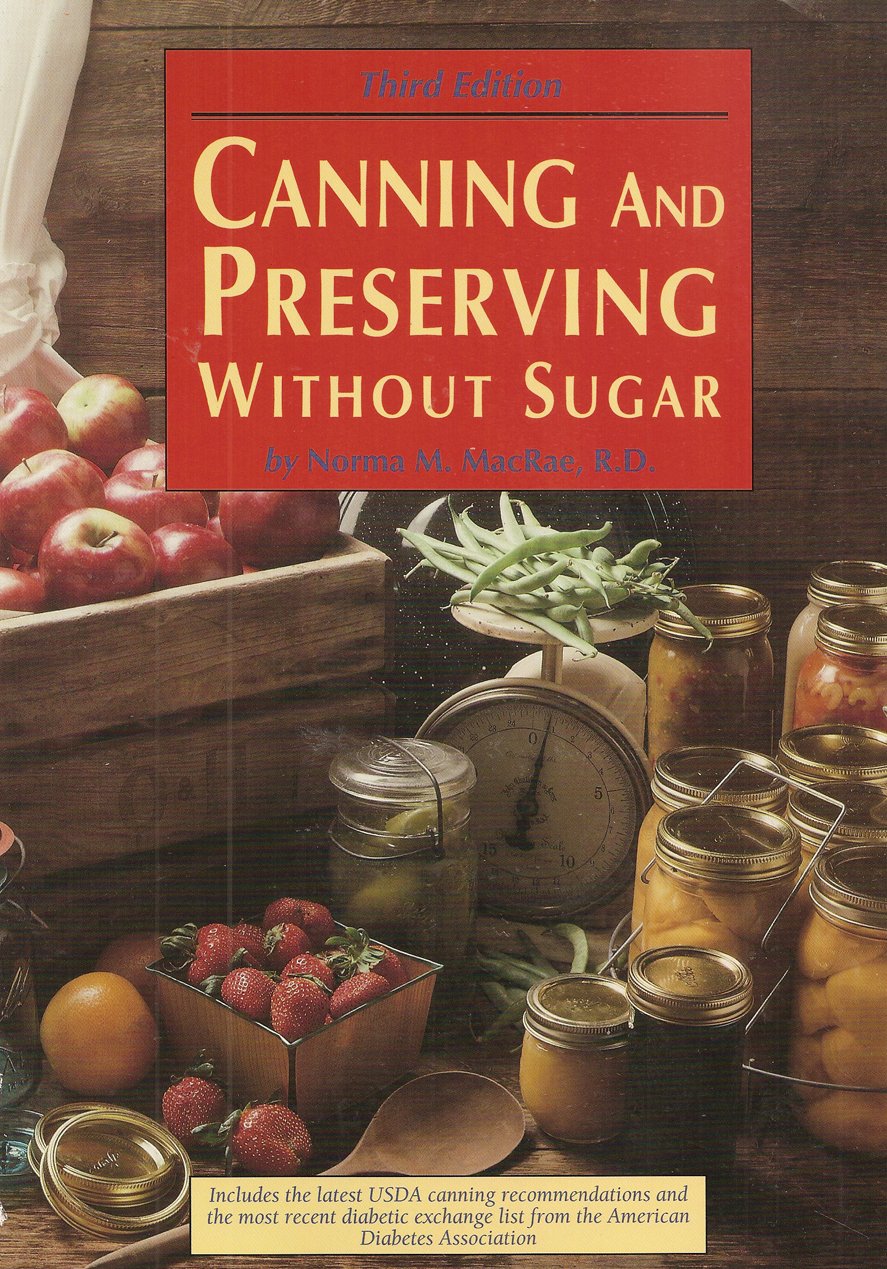 Canning and Preserving Without Sugar,Used