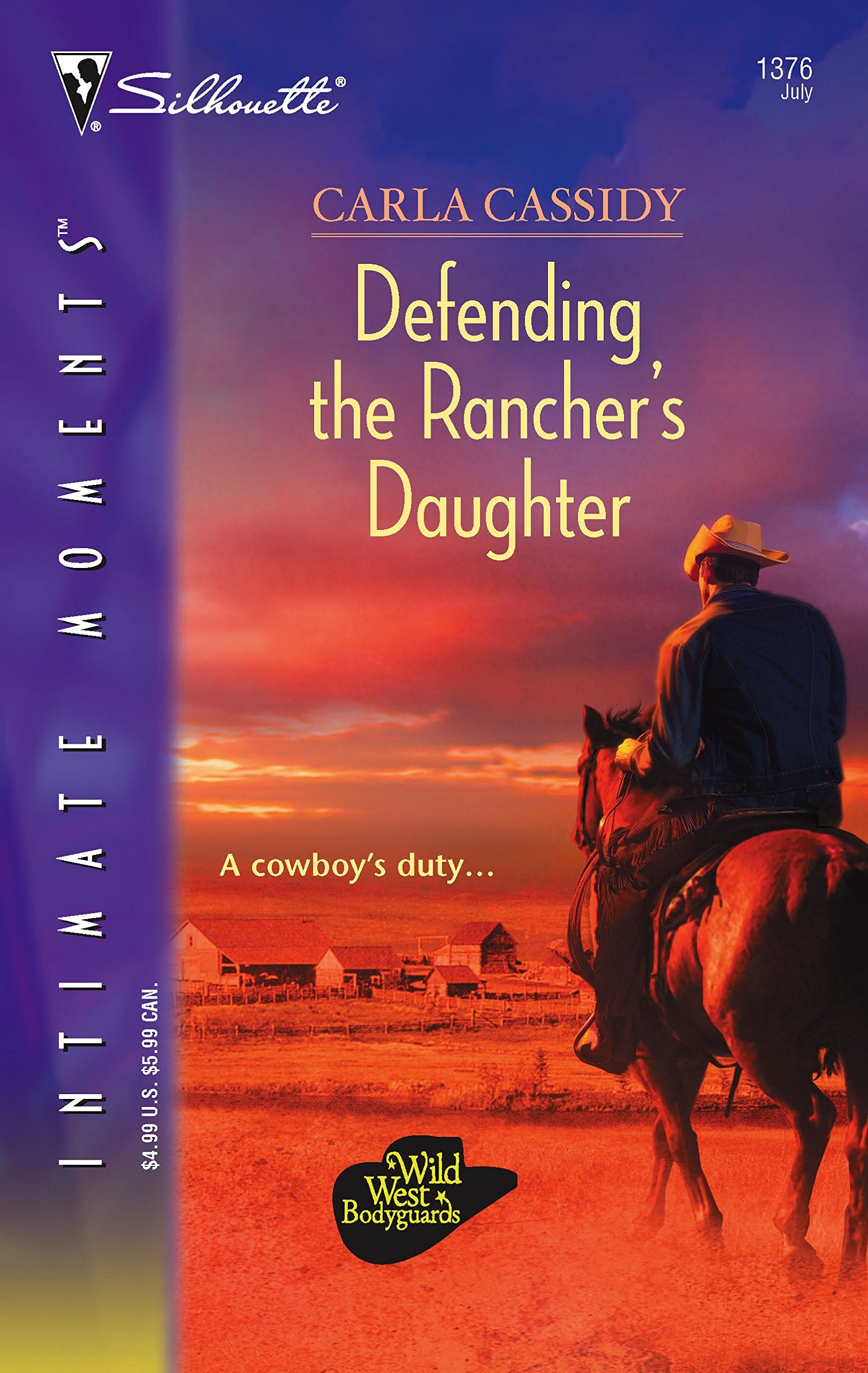 Defending The Rancher's Daughter (Silhouette Intimate Moments) (Wild West Bodyguards),Used