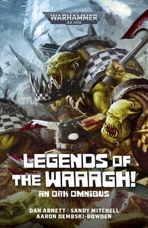 Legends Of The Waaagh! (Warhammer 40,000)