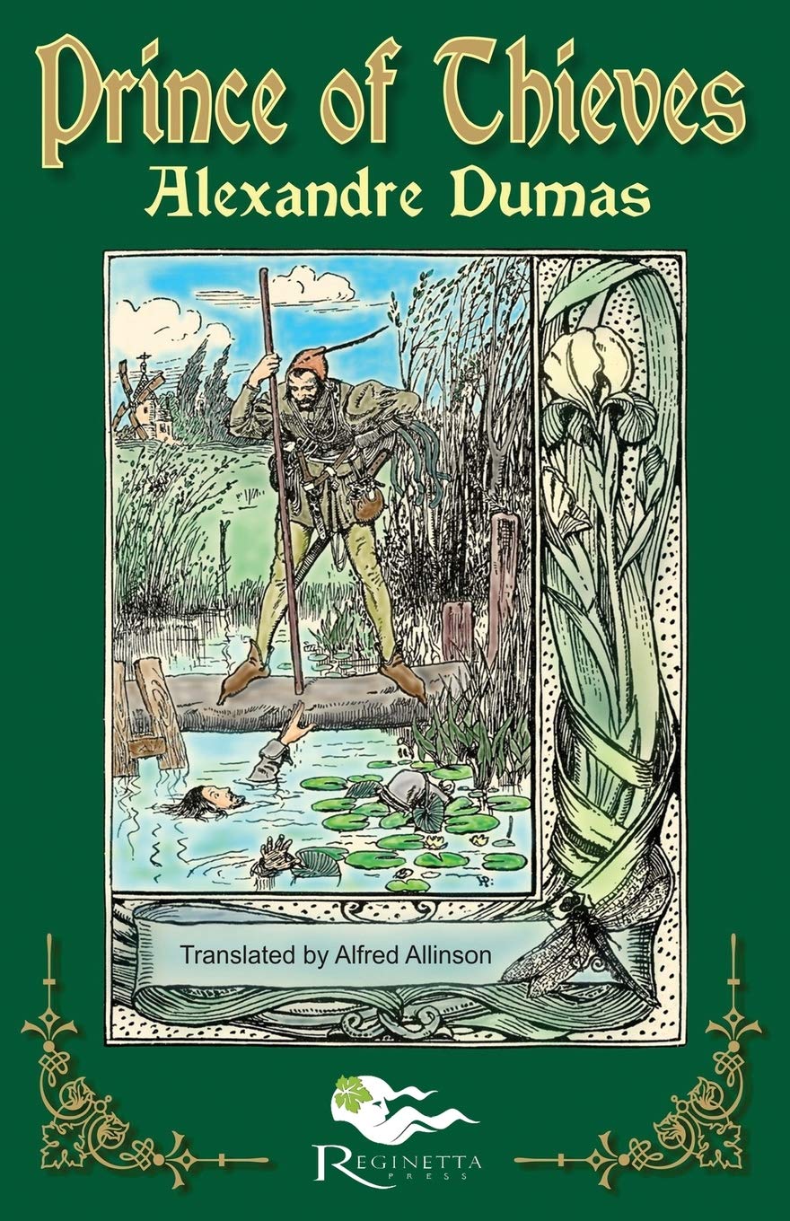 The Prince of Thieves: Tales of Robin Hood by Alexandre Dumas: Book One,Used