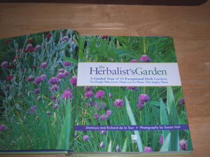 The Herbalist's Garden: A Guided Tour of 10 Exceptional Herb Gardens: The People Who Grow Them and the Plants That Inspire Them,Used