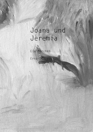 Joana und Jeremia (Paperback): Ein Mrchen (German Edition),Used