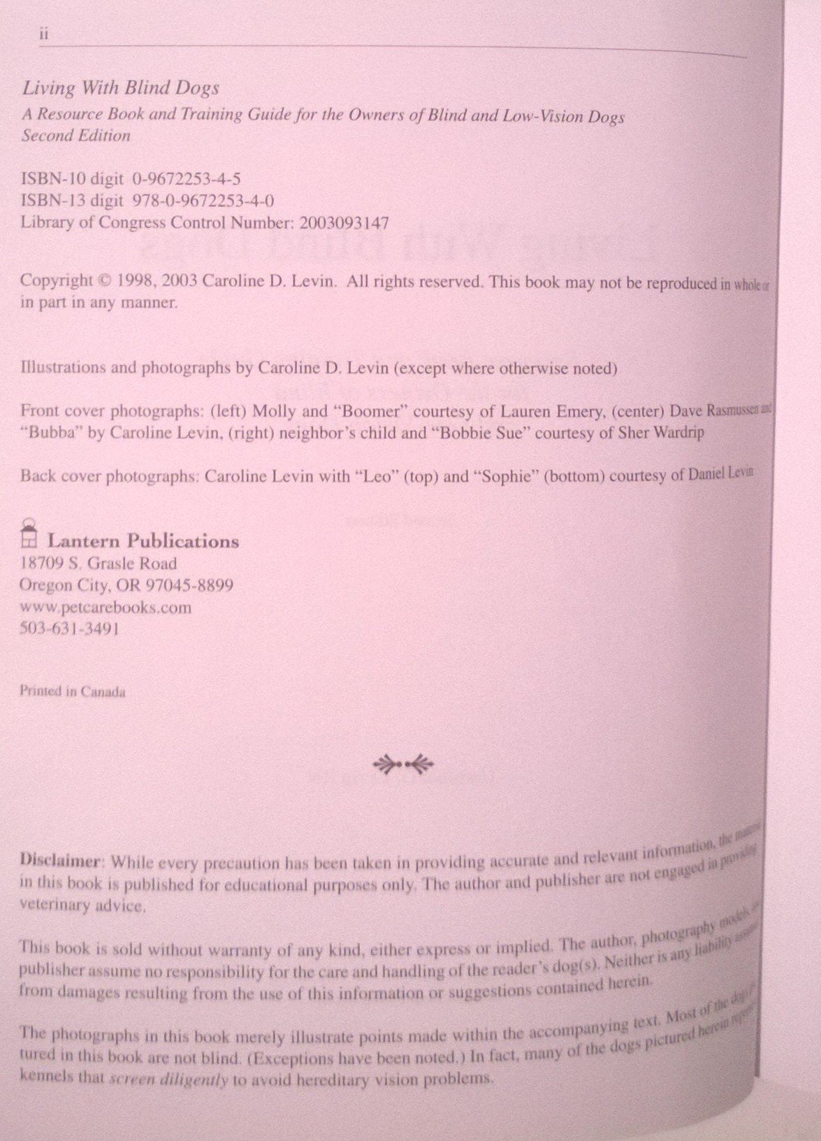 Living With Blind Dogs: A Resource Book and Training Guide for the Owners of Blind and LowVision Dogs, Second Edition,Used