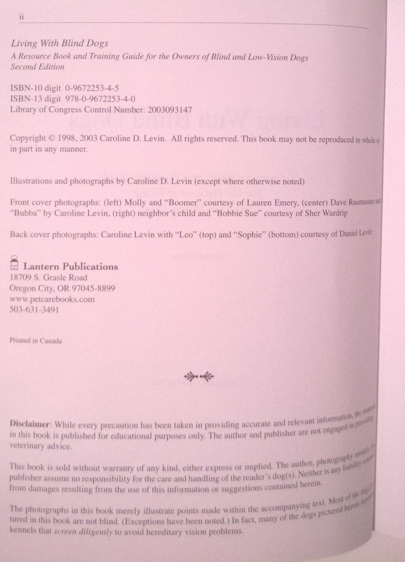 Living With Blind Dogs: A Resource Book and Training Guide for the Owners of Blind and LowVision Dogs, Second Edition,Used