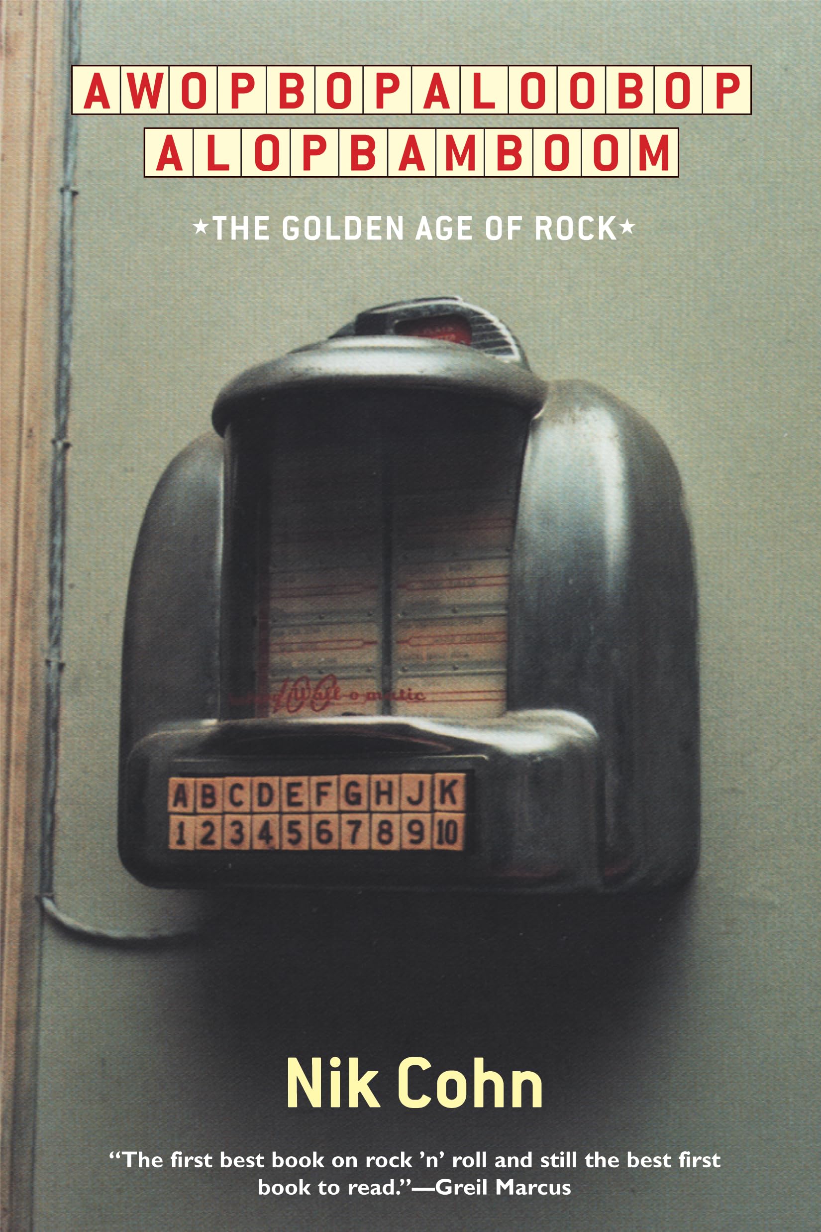 Awopbopaloobop Alopbamboom: The Golden Age Of Rock,Used