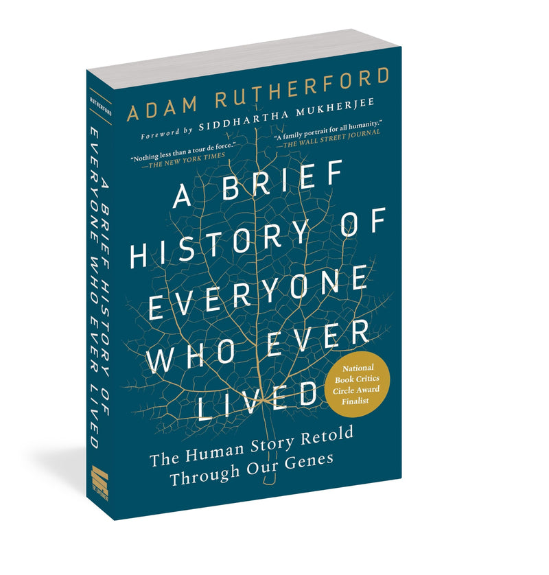 A Brief History of Everyone Who Ever Lived: The Human Story Retold Through Our Genes,New