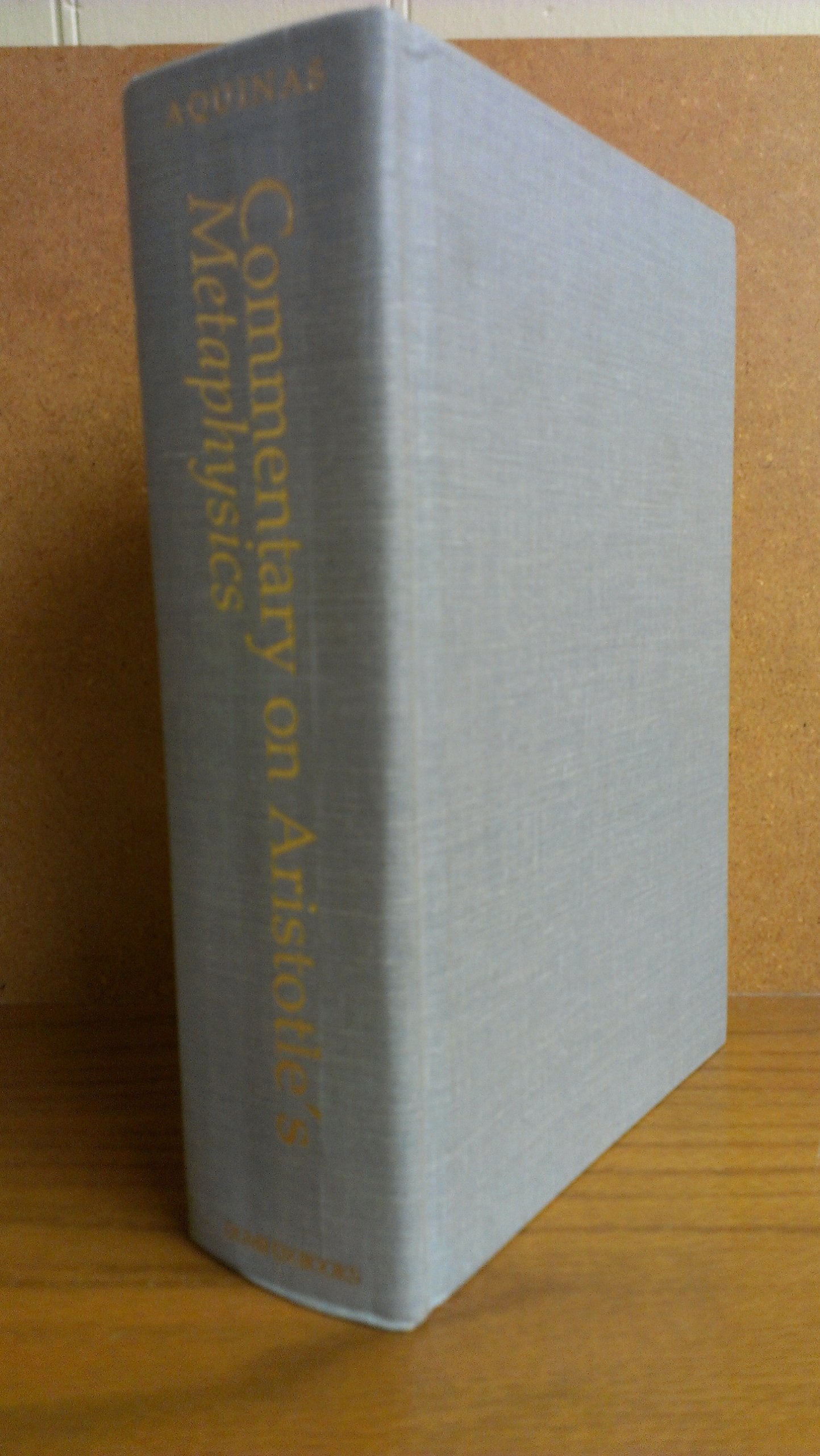 Commentary on Aristotle's Metaphysics (Aristotelian Commentary Ser.),Used