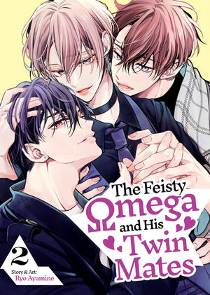 The Feisty Omega And His Twin Mates Vol. 2